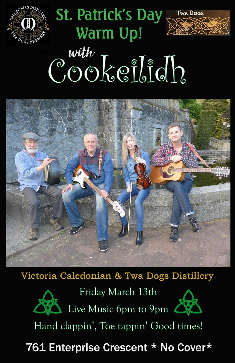 COOKEILIDH - Pre-St. Paddy's Party at the Stillhouse: Cookeilidh @ Victoria Caledonian Distillery & Brewery Mar 13 2020 - May 7th @ Victoria Caledonian Distillery & Brewery