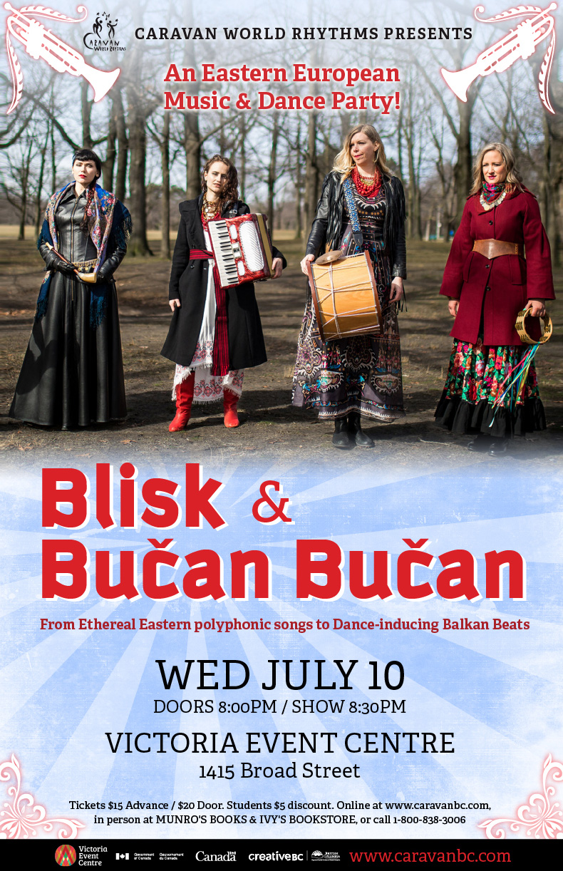 Eastern European & Balkan Music & Dance Party: Blisk, Bučan Bučan @ Victoria Event Centre Jul 10 2019 - May 6th @ Victoria Event Centre