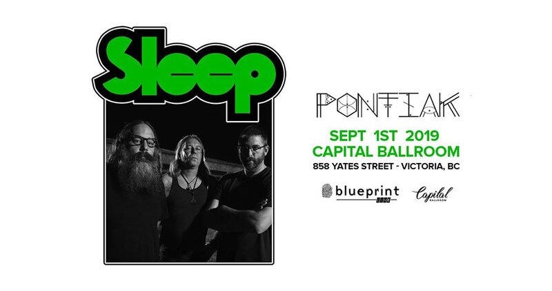 Sleep, Pontiak @ Capital Ballroom - Sep 01, 2019
