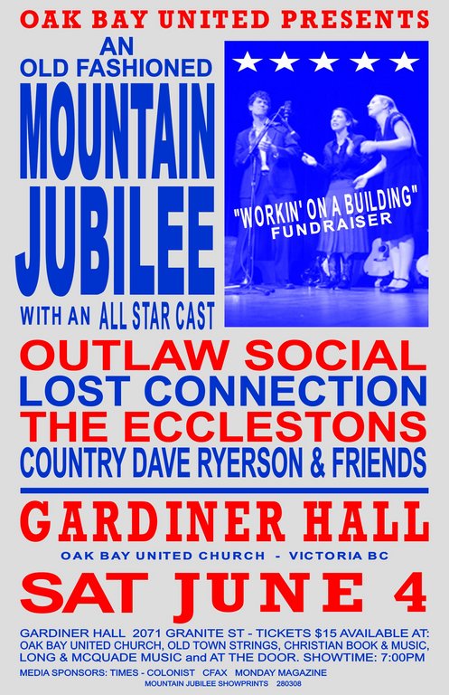 Workin' On A Building: Mountain Jubilee All Stars @ Oak Bay United Church Jun 4 2005 - May 7th @ Oak Bay United Church