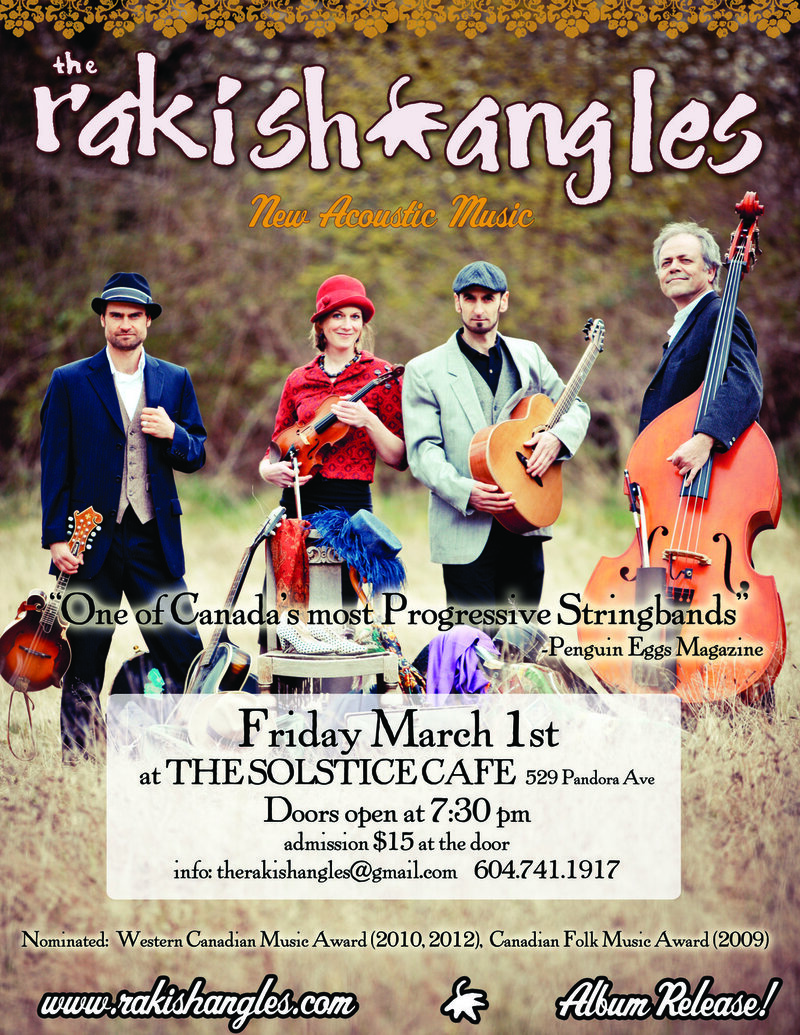 Rakish Angles  @ The Solstice Cafe & Lounge Mar 1 2013 - May 6th @ The Solstice Cafe & Lounge