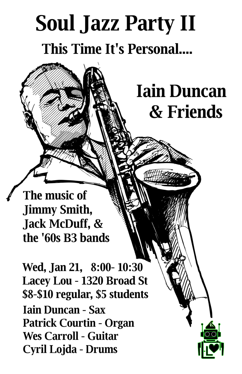 Soul Jazz Party II: Iain Duncan @ Lacey-Lou Tapas Lounge Jan 21 2015 - May 16th @ Lacey-Lou Tapas Lounge