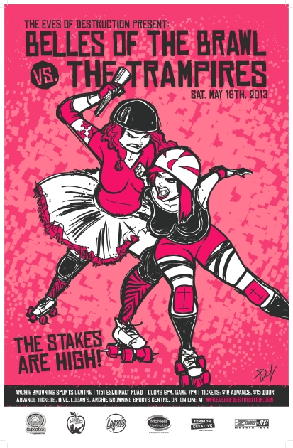 ROLLER DERBY! Belles vs Trampires: Belles Of The Brawl, Trampires @ Archie Browning Sports Centre - May 18, 2013
