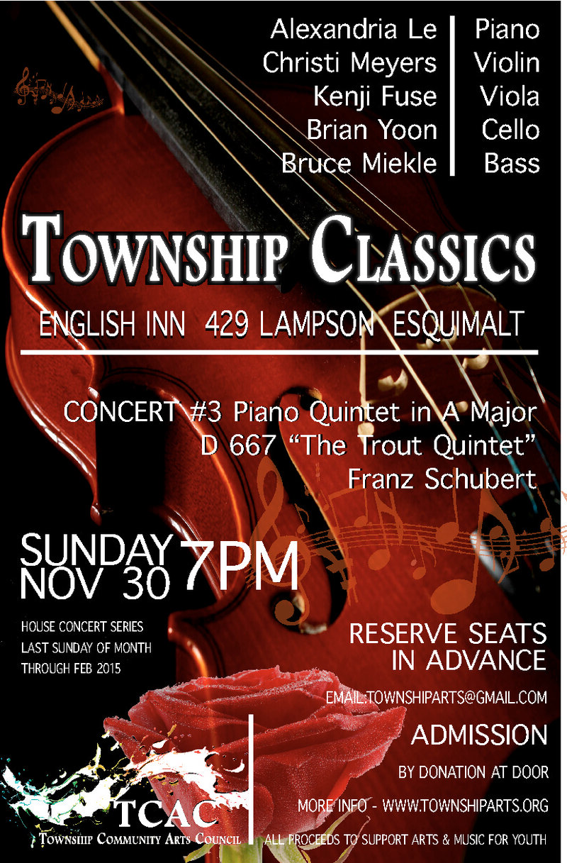 TOWNSHIP CLASSICS Concert #3 Piano Quintet in A Major D 667 by Franz Schubert: Alexandria Le, Christi Meyers, Kenji Fuse, Brian Yoon , Bruce Meikle @ English Inn Nov 30 2014 - May 16th @ English Inn