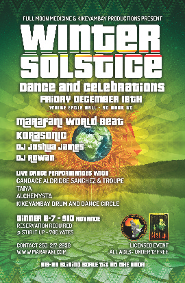 Winter Solstice Dance and Celebrations: Marafani World Beat, Korasonic, DJ Joshua James, Taiya, Alchemysta, DJ Rowan, Candace Aldridge Sanchez & troupe, Sitr it up Caribbean Soul food @ White Eagle Polish Hall Dec 18 2015 - May 8th @ White Eagle Polish Hall