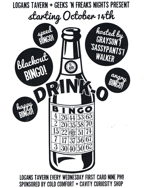 dRINK-O bingo: Grayson Walker (Host) @ Logan's Pub May 11 2016 - May 14th @ Logan's Pub