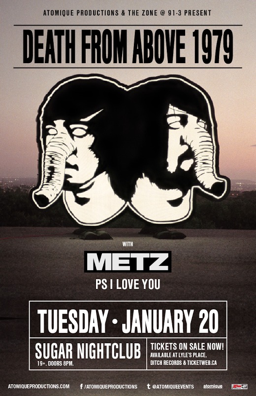 Death From Above 1979, Metz, PS I Love You @ Capital Ballroom Jan 20 2015 - May 6th @ Capital Ballroom