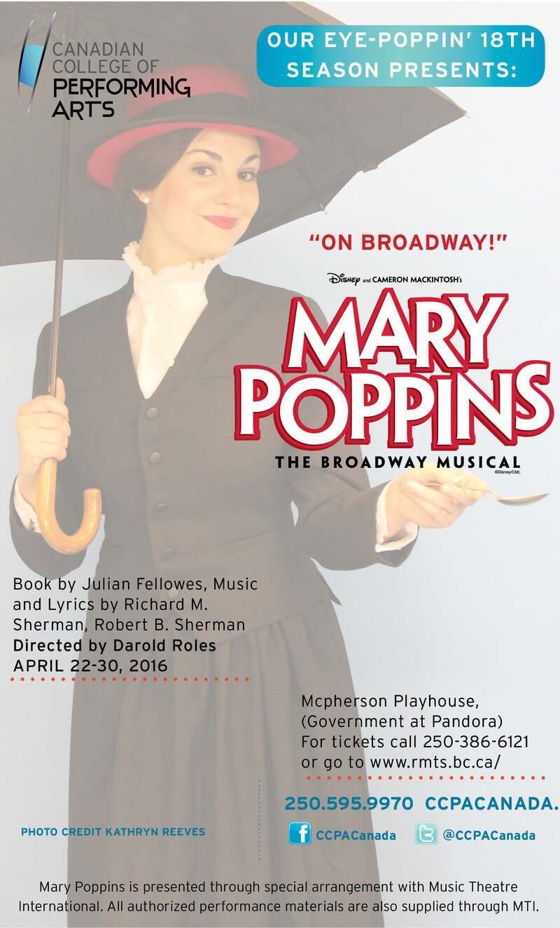 CCPA presents Disney's Mary Poppins @ McPherson Playhouse - Apr 22, 2016