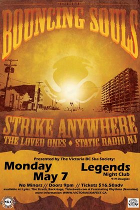 Bouncing Souls, Strike Anywhere, The Loved Ones, Static Radio NJ @ Element May 7 2007 - May 7th @ Element