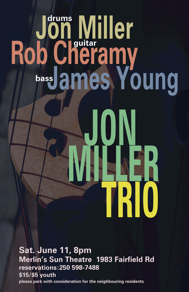 Jon Miler Trio @ Merlin's Sun Inc. Jun 11 2011 - Jun 5th @ Merlin's Sun Inc.