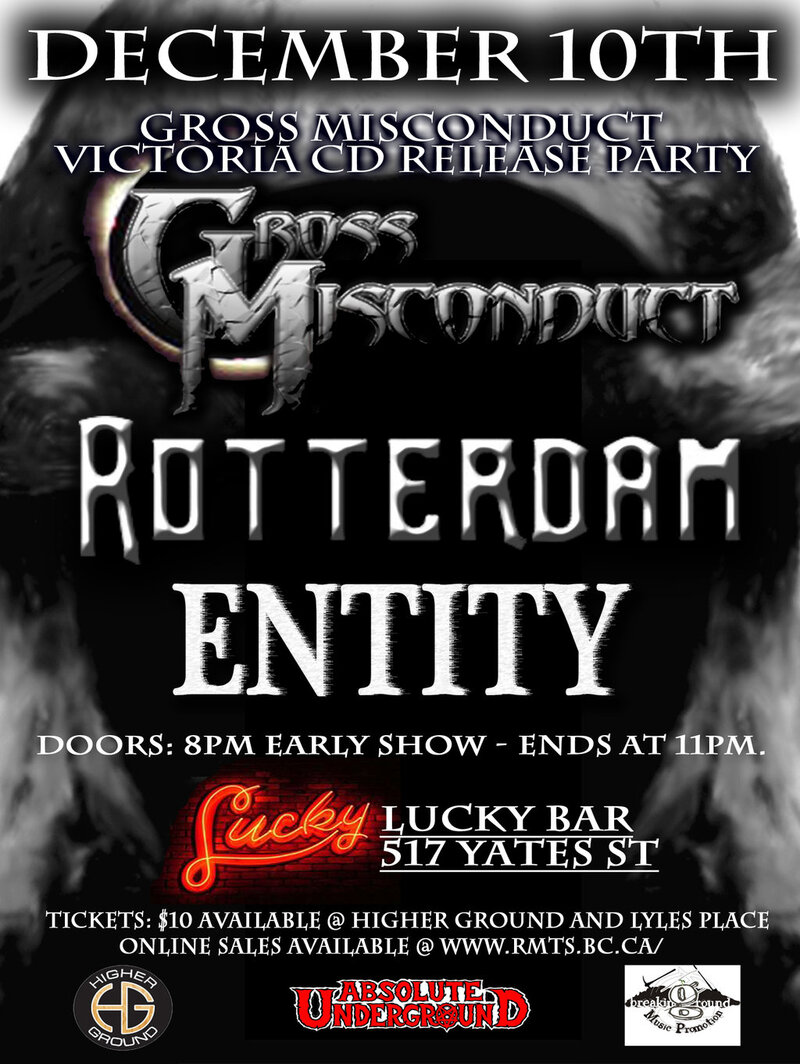 EARLY SHOW!!!: Gross Misconduct, Rotterdam, Entity @ Lucky Bar - Dec 10, 2011