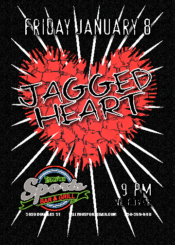 Jagged Heart @ Tally Ho Sports Bar and Grill Jan 8 2016 - Jun 7th @ Tally Ho Sports Bar and Grill