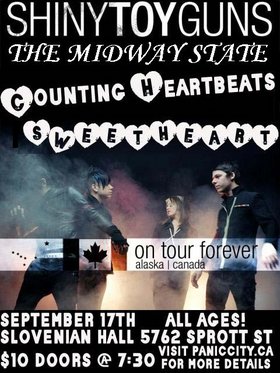 SHINY TOY GUNS, The Midway State, Counting Heartbeats, Sweetheart @ Slovenian Society Hall Sep 17 2006 - May 9th @ Slovenian Society Hall