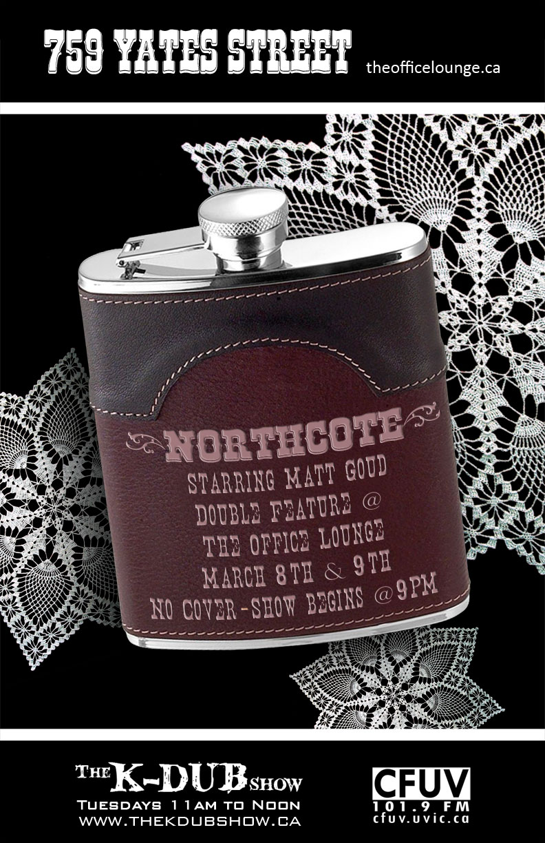 Northcote @ TheOfficeLounge Mar 9 2012 - May 6th @ TheOfficeLounge