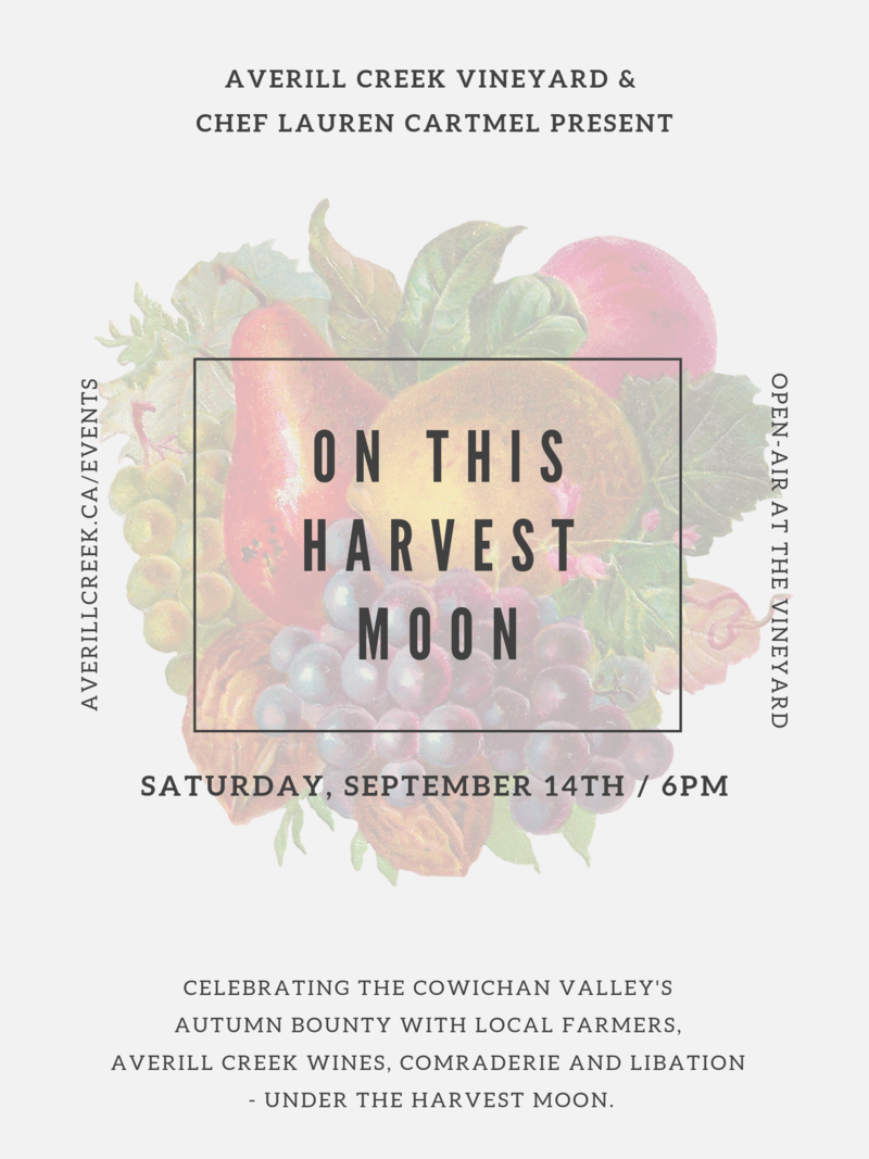 On This Harvest Moon @ Averill Creek Vineyard Sep 14 2019 - Jun 6th @ Averill Creek Vineyard