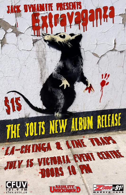 Extravanganza: The Jolts, La Chinga, LINE TRAPS @ Victoria Event Centre Jul 15 2016 - May 6th @ Victoria Event Centre