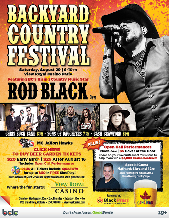 Rod Black , Chris Buck Band, Sons of Daughters, Cash Crawford, Nathanial Arcand @ Elements Casino - Victoria Aug 29 2015 - May 7th @ Elements Casino - Victoria