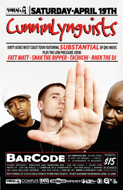 CUNNINLYNQUISTS, LOW PRESSURE CREW, •	SUBSTANTIAL, DJ Rhek @ Barcode - Apr 19, 2008