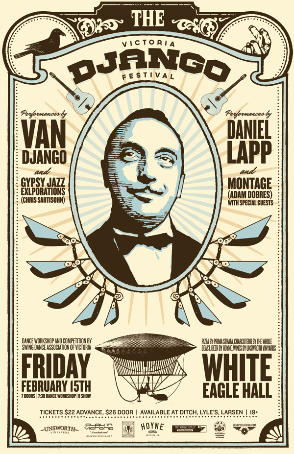 2nd Annual Victoria Django Festival: Van Django, Gypsy Jazz Explorations (Chris Sartisohn), Montage (Adam Dobres, Paul Dowd, Oliver Swain), Daniel Lapp @ White Eagle Polish Hall Feb 15 2013 - May 6th @ White Eagle Polish Hall