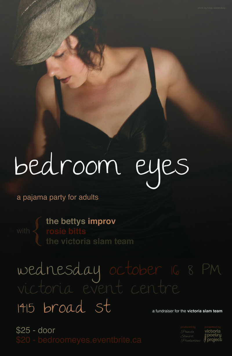 Bedroom Eyes: A Pajama Party for Adults @ Victoria Event Centre Oct 16 2013 - Jul 4th @ Victoria Event Centre