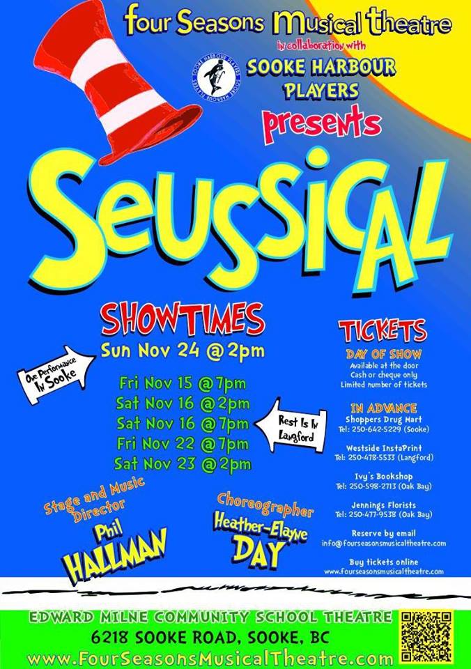 SEUSSICAL !!!  A Dr Seuss Musical!!! @ EMCS Theatre - Sooke - Nov 24, 2013