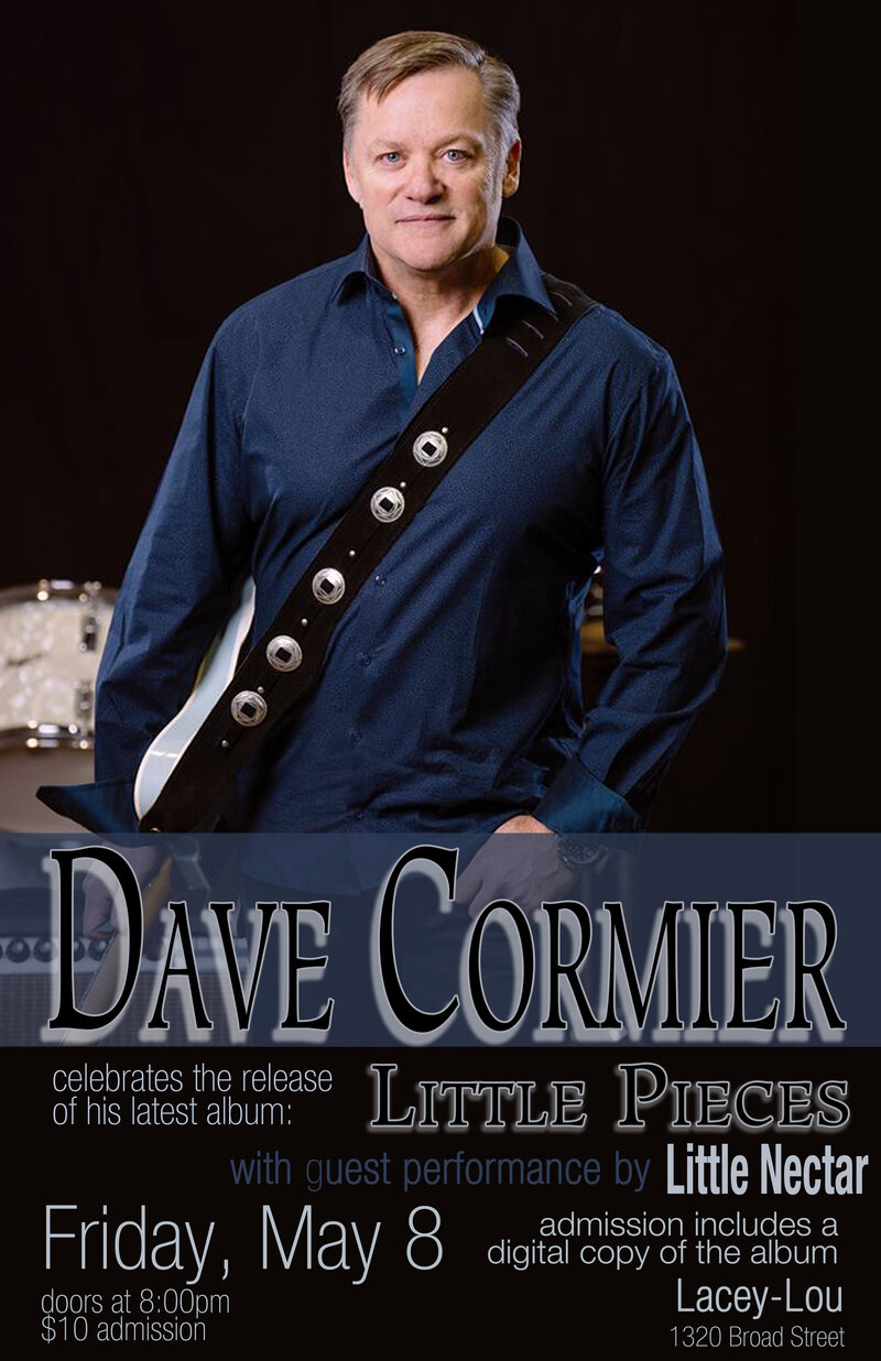 ALBUM LAUNCH: Dave Cormier, Little Nectar @ Lacey-Lou Tapas Lounge May 8 2015 - May 16th @ Lacey-Lou Tapas Lounge
