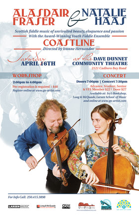 Alasdair Fraser, Natalie Haas, Coastline @ Dave Dunnet Theatre  Apr 16 2016 - Apr 30th @ Dave Dunnet Theatre 