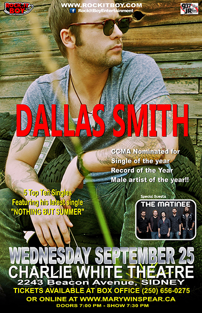 Dallas Smith, The Matine @ Mary Winspear Centre Sep 25 2013 - May 6th @ Mary Winspear Centre