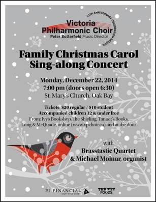 Family Christmas Carol Sing-along Concert: Victoria Philharmonic Choir, Brasstastic Quartet, Michael Molnar, organist @ St. Mary's Anglican Church Dec 22 2014 - May 16th @ St. Mary's Anglican Church