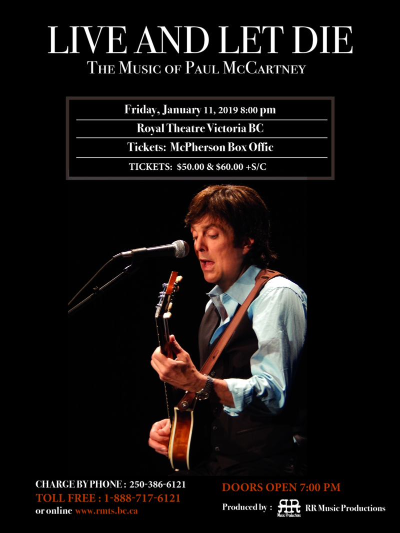 Live and Let Die  The Music of Paul McCartney: Live and Let Die @ Royal Theatre Jan 11 2019 - Jun 3rd @ Royal Theatre