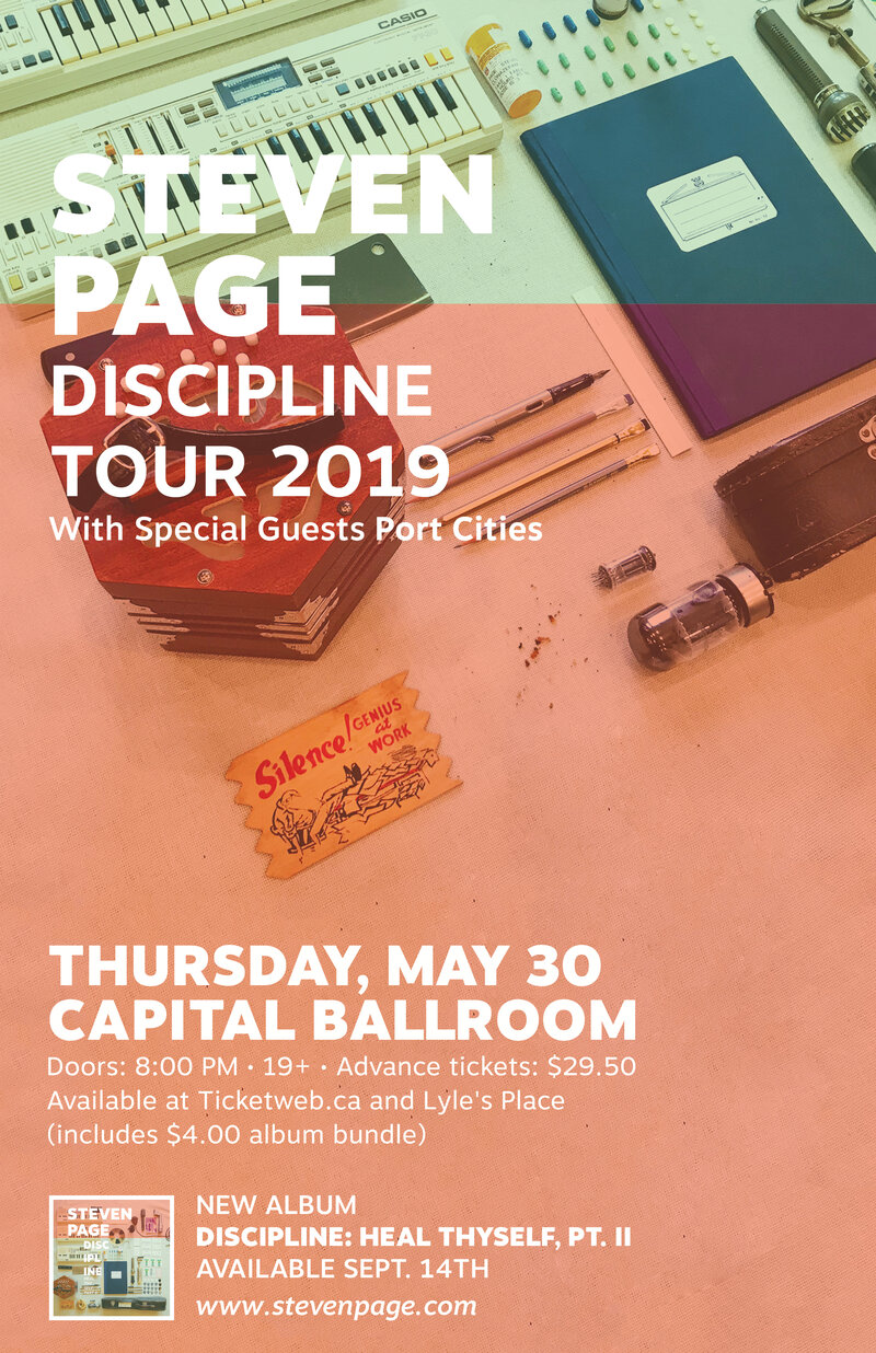 Steven Page, Port Cities @ Capital Ballroom May 30 2019 - May 6th @ Capital Ballroom