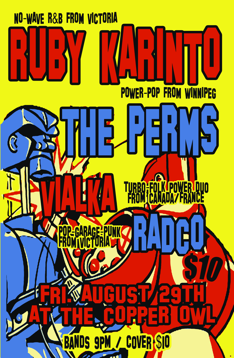 RUBY KARINTO, The Perms, Vialka, RADCO @ Copper Owl Aug 29 2014 - May 8th @ Copper Owl