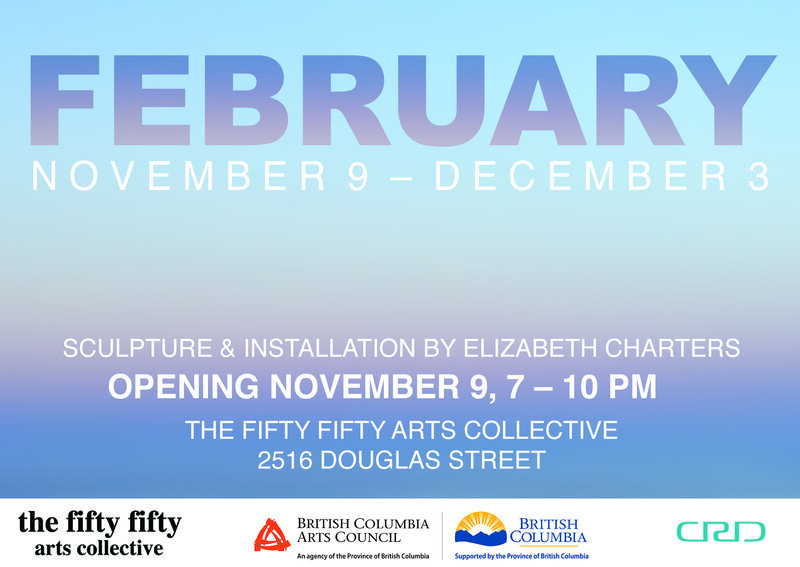 February: Elizabeth Charters @ the fifty fifty arts collective - Nov 09, 2017