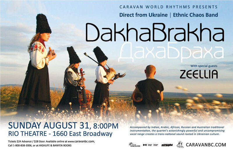 Dakhabrakha: "Dakhabrakha", Zeellia @ Rio Theatre Aug 31 2014 - May 16th @ Rio Theatre