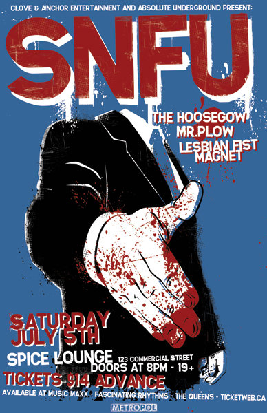 SNFU, The Hoosegow, Mr. Plow, Lesbian Fist Magnet, The Dastardlies @ Spice Lounge Jul 5 2008 - May 5th @ Spice Lounge