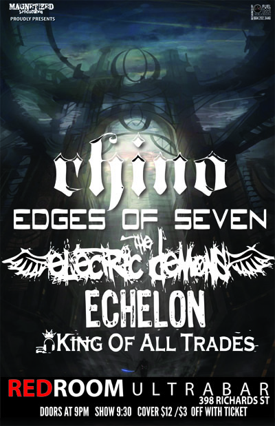 Rhino, Edges of Seven, the electric demons, Echelon, DJ king of All Trades @ The Red Room Nov 3 2012 - Apr 30th @ The Red Room