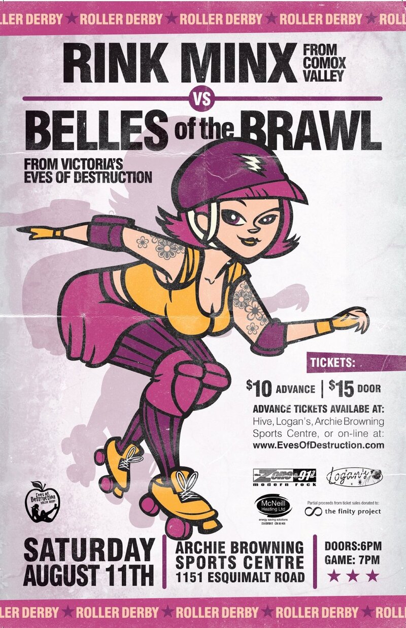 Roller Derby - Belles of the Brawl vs Rink Minx @ Archie Browning Sports Centre Aug 11 2012 - May 16th @ Archie Browning Sports Centre