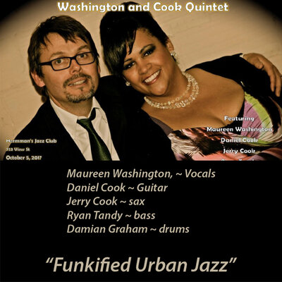 Maureen Washington & Daniel Cook Quintet  (with), Ryan Tandy, Damian Graham, Jerry Cook @ Hermann's Jazz Club Oct 5 2017 - May 10th @ Hermann's Jazz Club