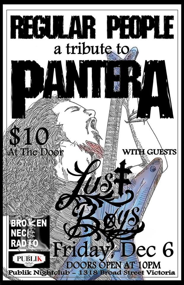 DIMEBAG Day w/ Regular People and Lust Boys: Regular People, Lust Boys @ Publik Dec 6 2013 - May 8th @ Publik