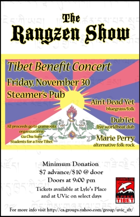 THE RANGZEN SHOW - Tibet Benefit Concert: Aint' Dead Yet, dUbTeT, Marie Perry @ Steamers Pub Nov 30 2007 - May 10th @ Steamers Pub
