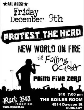 Protest the Hero, New World On Fire, The Falling October, Point Five Zero @ The Boiler Room - Dec 09, 2005