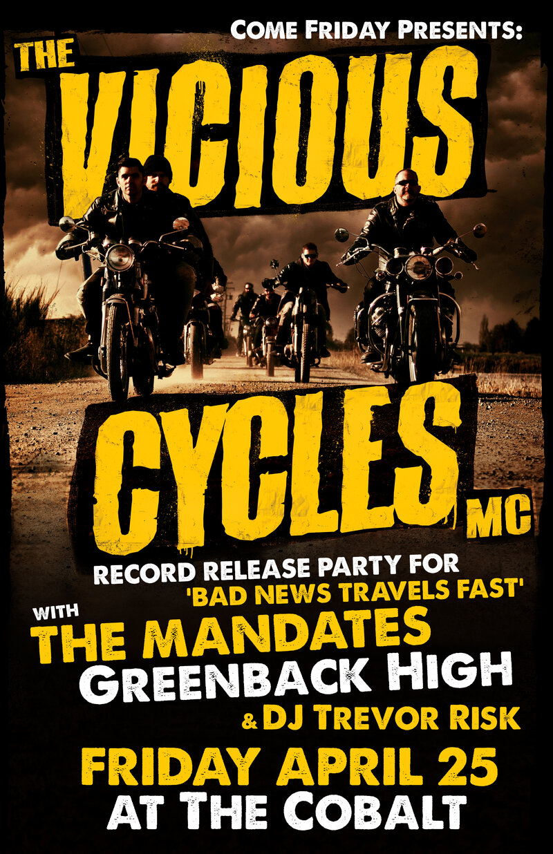 The Vicious Cycles (Record Release), Greenback High, Mandates (with), DJ Trevor Risk @ The Cobalt - Apr 25, 2014