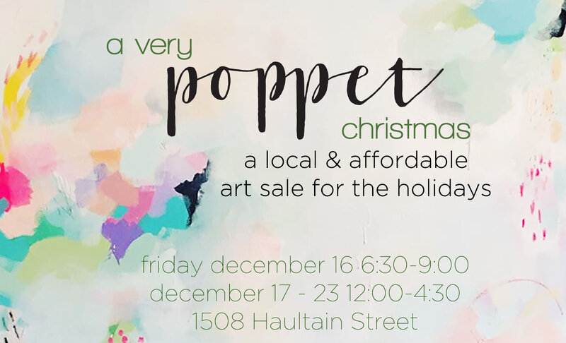 A Very Poppet Christmas: Lauren Mycroft, Terri Lynn Papagiannis, BA Lampman, Andrea Soos, Jessica Milne, Kathy Guthrie, Kate Carson @ Poppet Creative - Dec 16, 2016