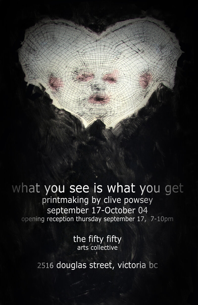 What You See Is what You Get : Printmaking By: Clive Powsey @ the fifty fifty arts collective Sep 17 2015 - Jun 3rd @ the fifty fifty arts collective