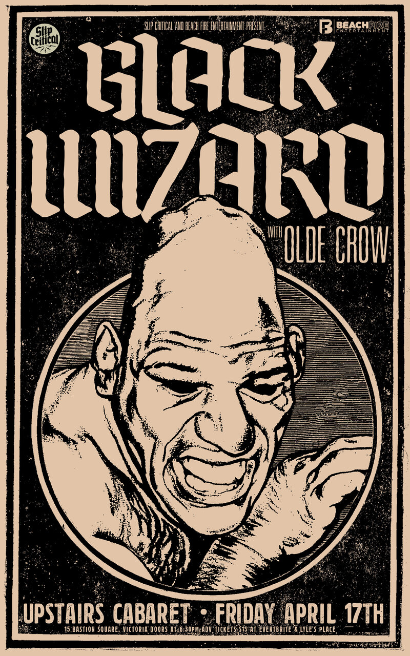 Black Wizard, Olde Crow @ Upstairs Apr 17 2020 - May 6th @ Upstairs