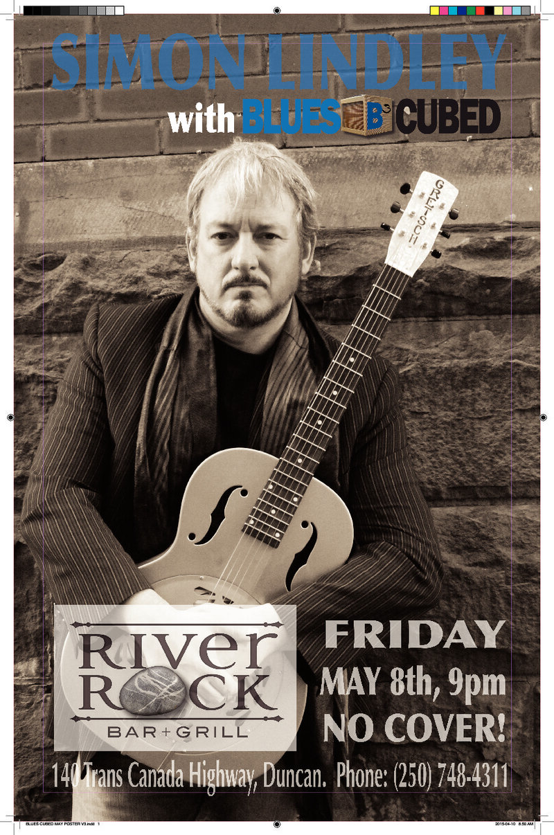 Simon Lindley & Blues Cubed @ River Rock Bar & Grill - May 08, 2015