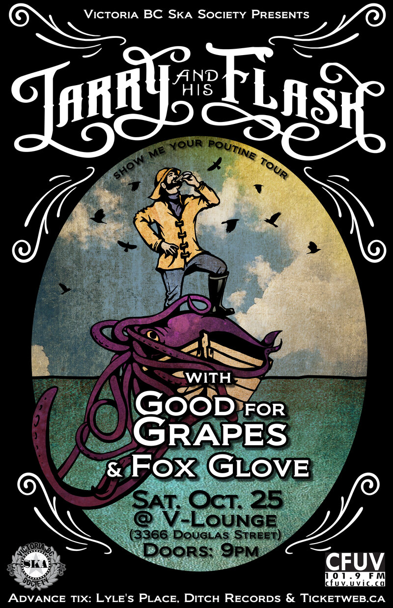 CANCELLED: LARRY AND HIS FLASK, GOOD FOR GRAPES & FOX GLOVE AT V-LOUNGE IN VICTORIA: Larry And His Flask, Good for Grapes, Fox Glove @ V-lounge Oct 25 2014 - May 7th @ V-lounge