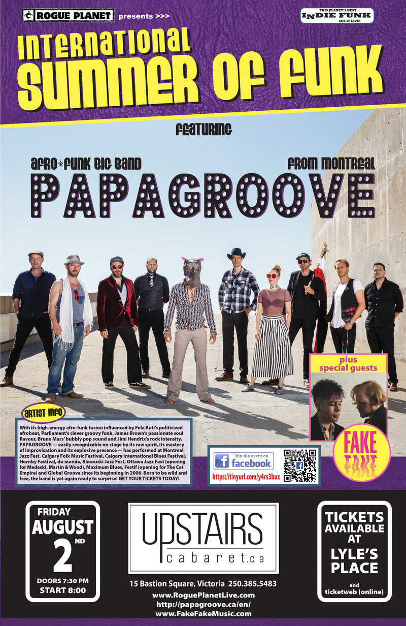 PAPAGROOVE, Fake Fake @ Upstairs Aug 2 2019 - May 7th @ Upstairs