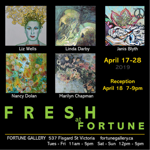 Fresh Art Opening: Janis Blyth, Marilyn Chapman, Linda Darby, Nancy Dolan, Liz Wells @ Fortune Gallery Apr 18 2019 - May 5th @ Fortune Gallery