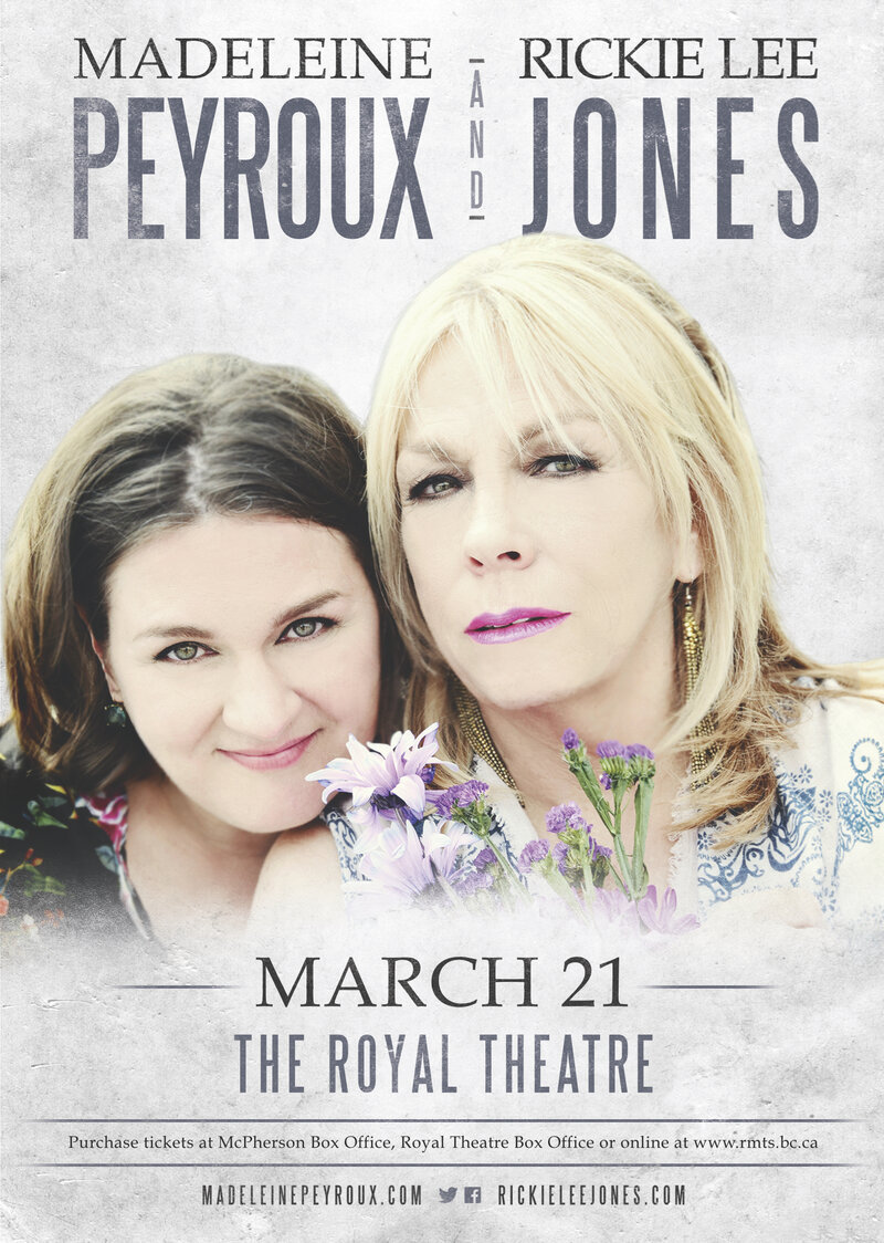 Madeleine Peyroux, Rickie Lee Jones @ Royal Theatre Mar 21 2017 - May 8th @ Royal Theatre